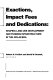 Exactions, impact fees and dedications : shaping land-use development and funding infrastructure in the Dolan era /