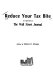 Reduce your tax bite : as reported in the Wall Street journal /
