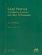 Land surveys : a guide for lawyers and other professionals /