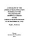 A checklist of the American Bar Association materials in the William Nelson Cromwell Library of the American Bar Foundation as of December 31, 1975 /