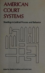 American court systems : readings in judicial process and behavior /