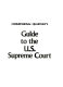 Congressional Quarterly's Guide to the U.S. Supreme Court.