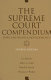 The Supreme Court compendium : data, decisions, and developments /