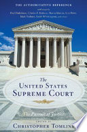 The United States Supreme Court : the pursuit of justice /