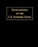 Encyclopedia of the U.S. Supreme Court /