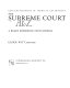 The Supreme Court A to Z : a ready reference encyclopedia /