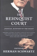 The Rehnquist court : judicial activism on the right /