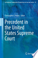 Precedent in the United States Supreme Court /