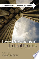 New directions in judicial politics /