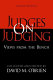 Judges on judging : views from the bench /