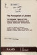 The Perception of justice : tort litigants' views of trial, court-annexed arbitration, and judicial settlement conferences /