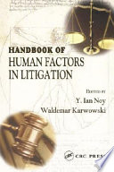 Handbook of human factors in litigation /