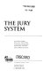 The jury system /