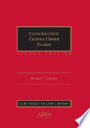 Construction change order claims /