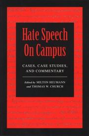 Hate speech on campus : cases, case studies, and commentary /