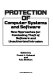 Protection of computer systems and software : new approaches for combating theft of software and unauthorized intrusion /