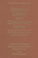 Personal liberty and community safety : pretrial release in the criminal court /