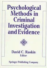 Psychological methods in criminal investigation and evidence /