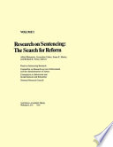 Research on sentencing : the search for reform /