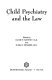 Child psychiatry and the law /