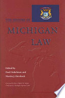 The history of Michigan law /