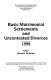Basic matrimonial settlements and uncontested divorces 1996 /