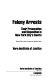 Felony arrests, their prosecution and disposition in New York City's courts /