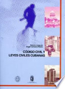 Código civil y leyes civiles cubanas /