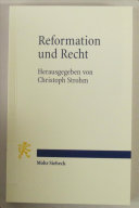 Reformation und Recht : Ein Beitrag zur Kontroverse um die Kulturwirkungen der Reformation.