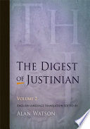 The digest of Justinian /