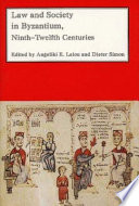Law and society in Byzantium : ninth-twelfth centuries /