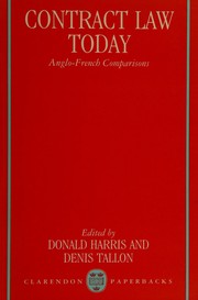 Contract law today : Anglo-French comparisons /