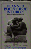 Planned parenthood in Europe : a human rights perspective /