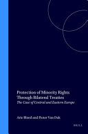 Protection of minority rights through bilateral treaties : the case of Central and Eastern Europe /