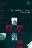 Policy and law in heritage conservation /