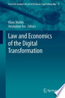 Law and Economics of the Digital Transformation /
