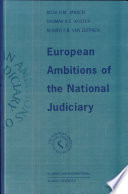 European ambitions of the national judiciary /