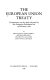 The European Union treaty : commentary on the draft adopted by the European Parliament on 14 February 1984 /