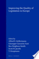 Improving the quality of legislation in Europe /