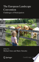 The European Landscape Convention : challenges of participation /