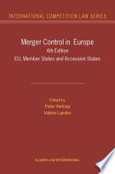 Merger control in Europe : EU, member states and accession states /