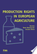 Production rights in European agriculture /