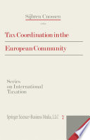 Tax coordination in the European Community /