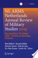 NL ARMS Netherlands Annual Review of Military Studies 2019 : Educating Officers: The Thinking Soldier - The NLDA and the Bologna Declaration /