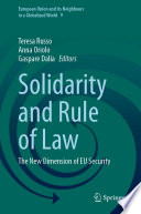 Solidarity and Rule of Law : The New Dimension of EU Security /