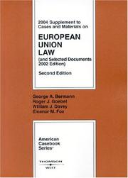 2004 supplement to Cases and materials on European Union law, second edition : (and Selected documents, 2002 edition) /