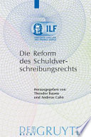 Die Reform des Schuldverschreibungsrechts  /