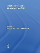 Public interest litigation in Asia /