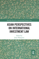 Asian perspectives on international investment law /