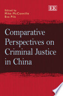 Comparative perspectives on criminal justice in China /